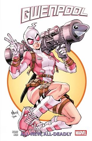 Gwenpool Vol.1: All-New, All-New Deadly