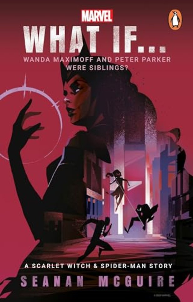What If… Wanda Maximoff and Peter Parker Were Siblings?