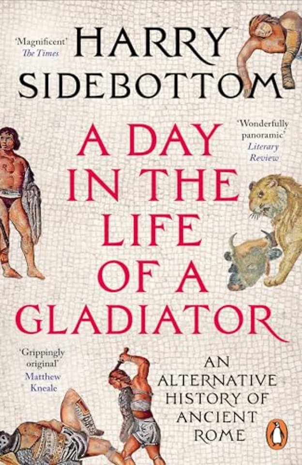 A Day in the Life of a Gladiator