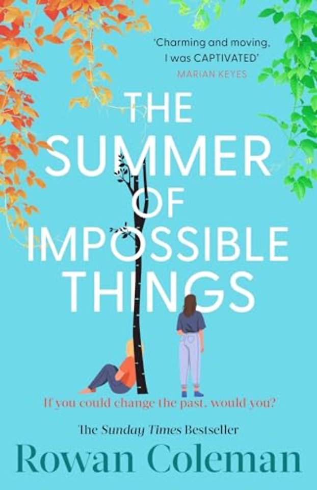 The Summer of Impossible Things