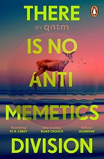 There Is No Antimemetics Division