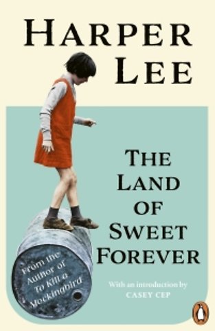 The Land of Sweet Forever