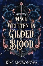 Once Written in Gilded Blood
