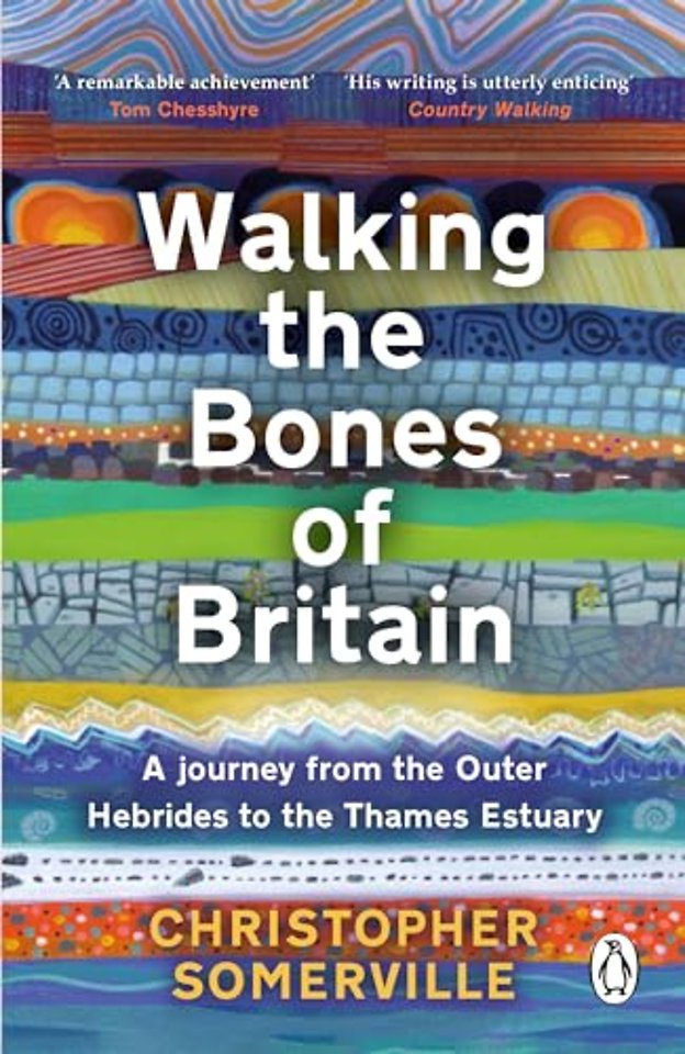 Walking the Bones of Britain