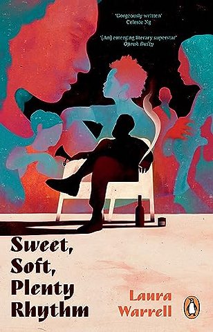 Sweet, Soft, Plenty Rhythm