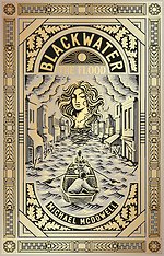 Blackwater I: The Flood