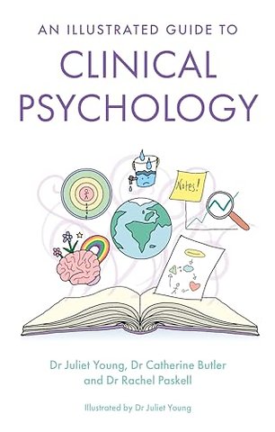 An Illustrated Guide to Clinical Psychology
