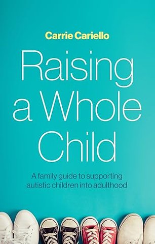 Raising a Whole Child