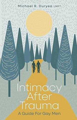 Intimacy After Trauma