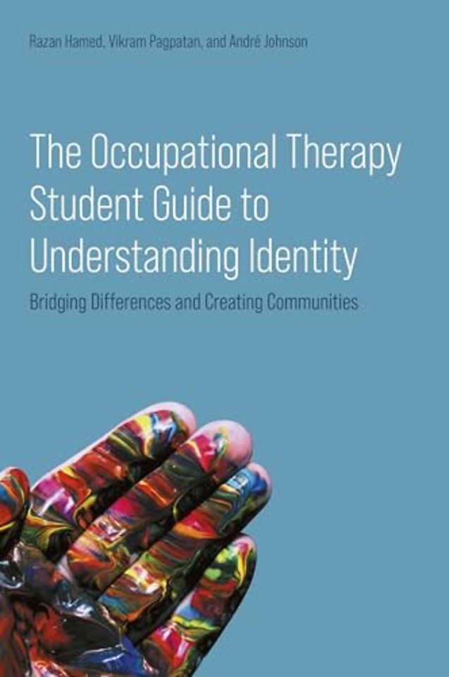 The Occupational Therapy Student Guide to Understanding Identity