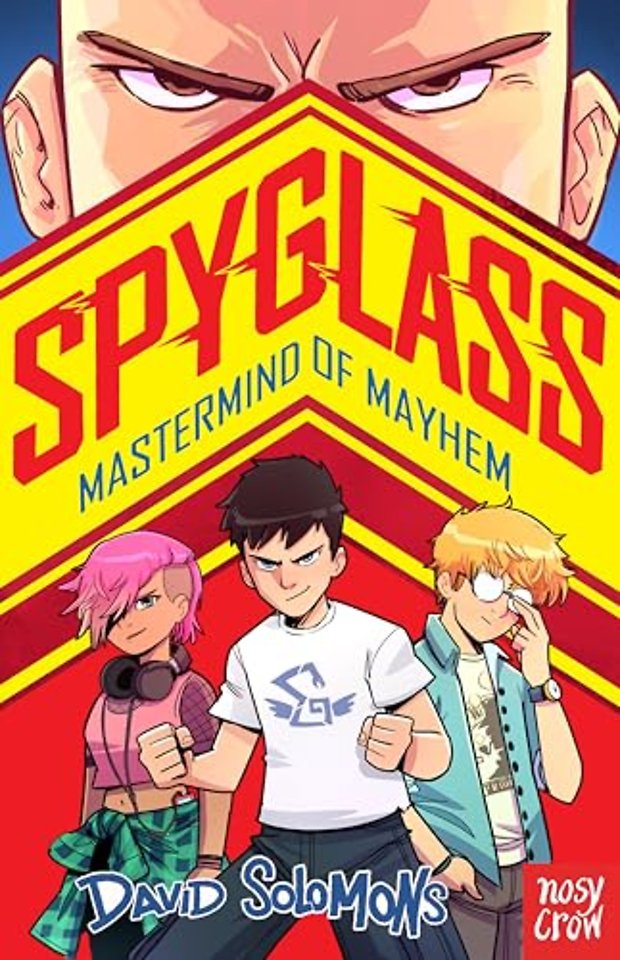 SPYGLASS: Mastermind of Mayhem
