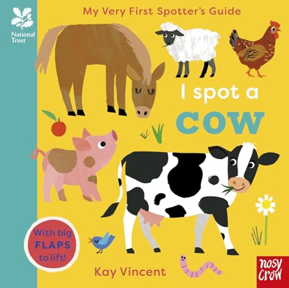 National Trust: My Very First Spotter's Guide: I Spot a Cow