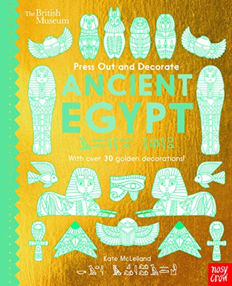 British Museum Press Out and Decorate: Ancient Egypt