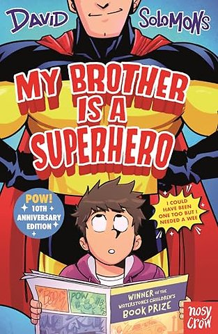 My Brother Is a Superhero