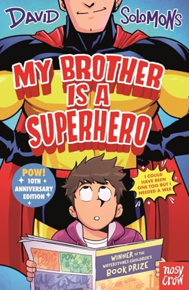 My Brother Is a Superhero