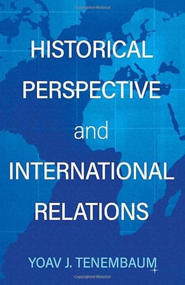 Historical Perspective and International Relations