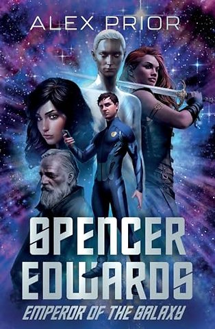 Spencer Edwards: Emperor of the Galaxy