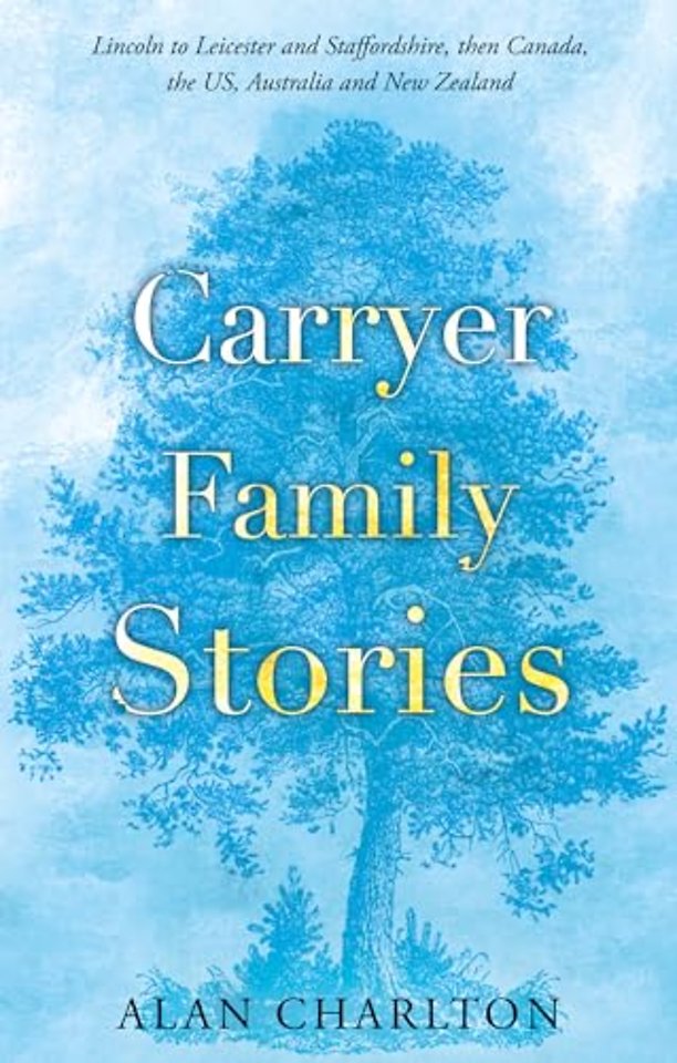 Carryer Family Stories