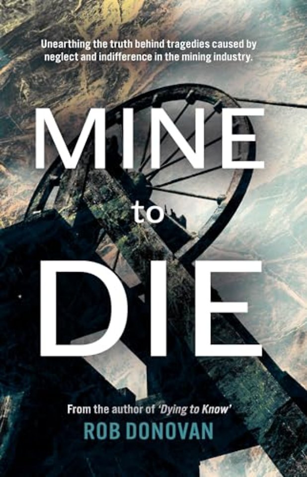 Mine to Die
