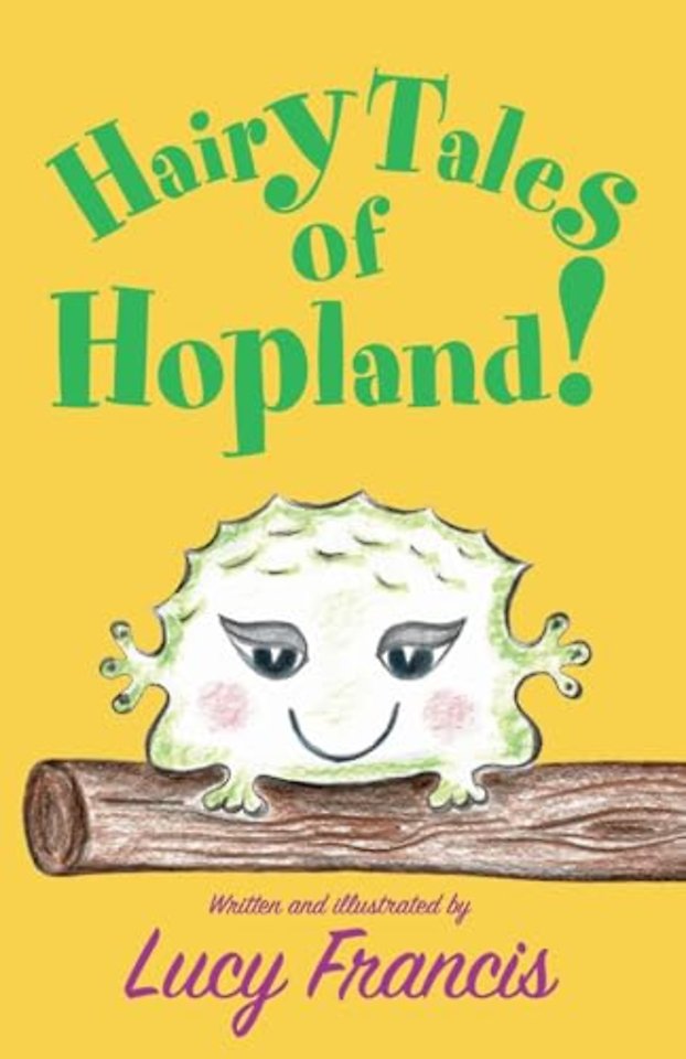 Hairy Tales of Hopland!
