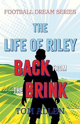 The Life of Riley – Back from the Brink