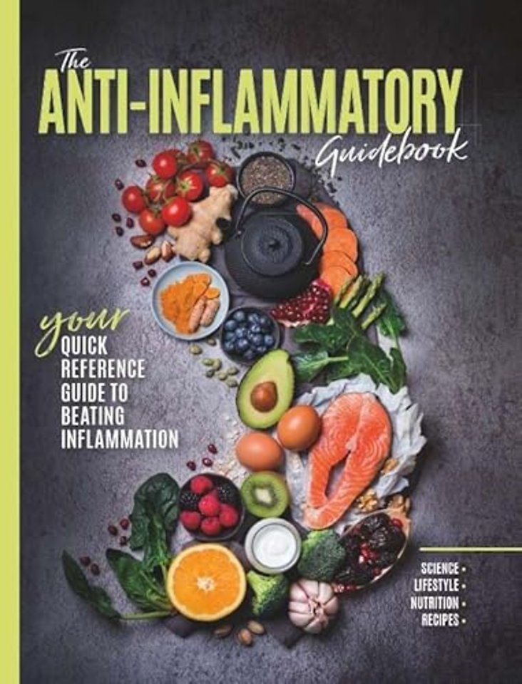 The Anti-Inflammatory Guidebook