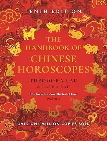 The Handbook of Chinese Horoscopes