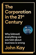 The Corporation in the Twenty-First Century