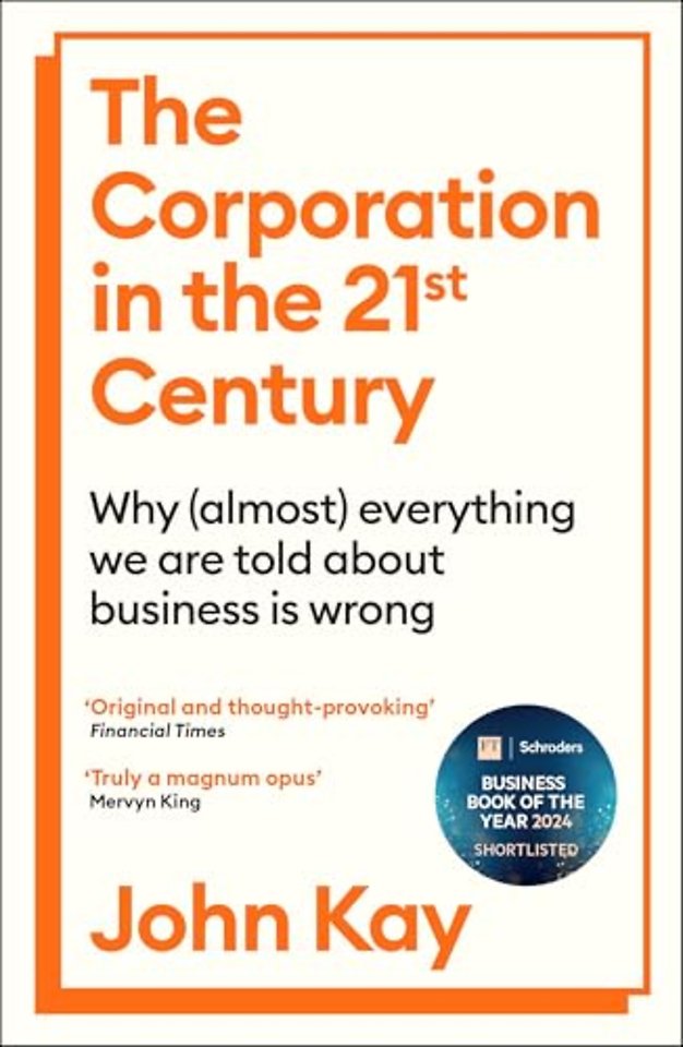 The Corporation in the Twenty-First Century