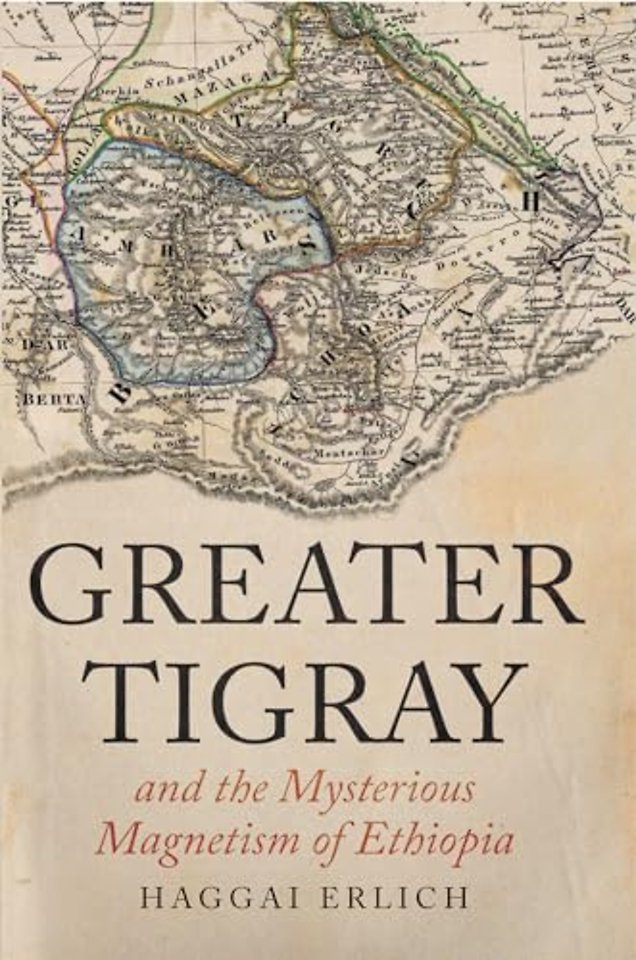 Greater Tigray and the Mysterious Magnetism of Ethiopia