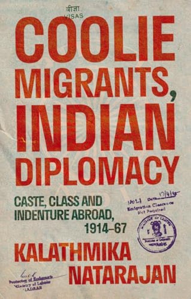 Coolie Migrants, Indian Diplomacy