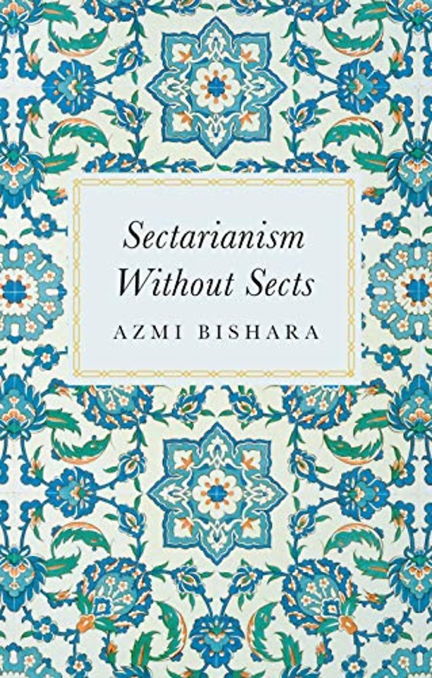 Sectarianism Without Sects