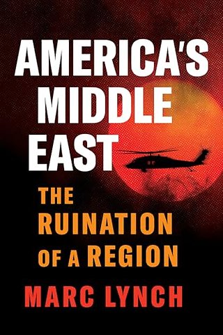 America’s Middle East