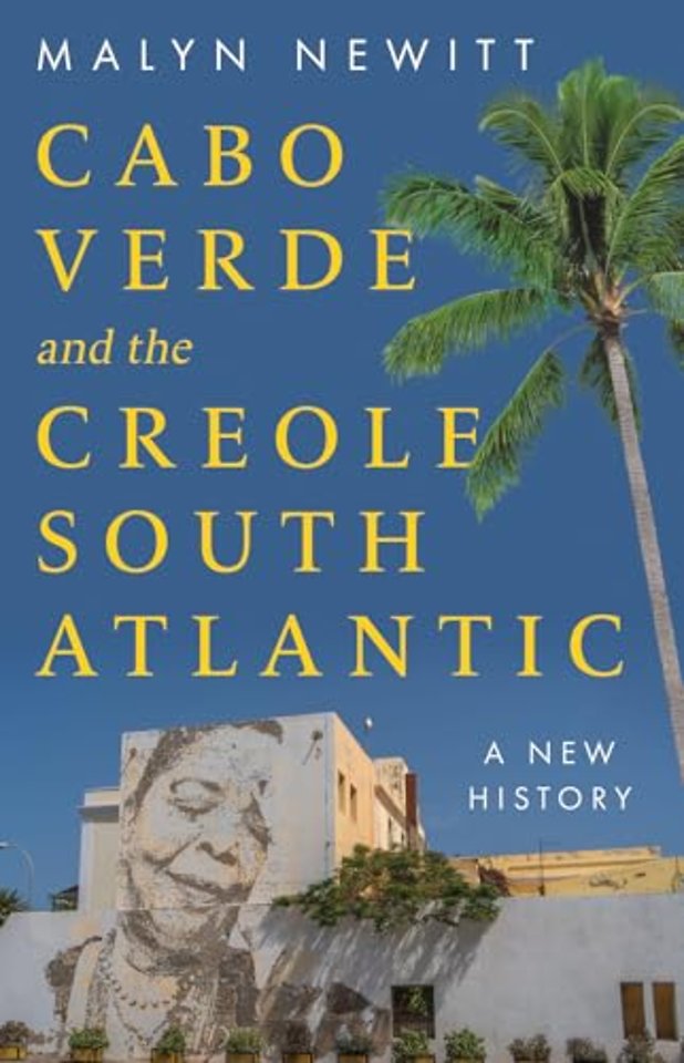 Cabo Verde and the Creole South Atlantic
