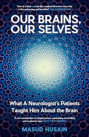 Our Brains, Our Selves