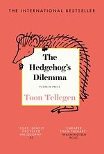 The Hedgehog's Dilemma