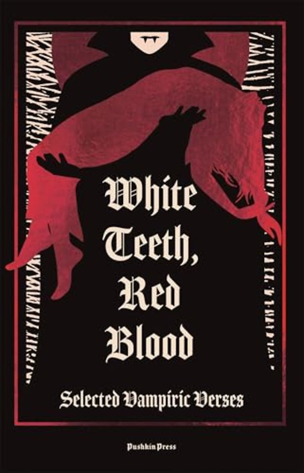 White Teeth, Red Blood