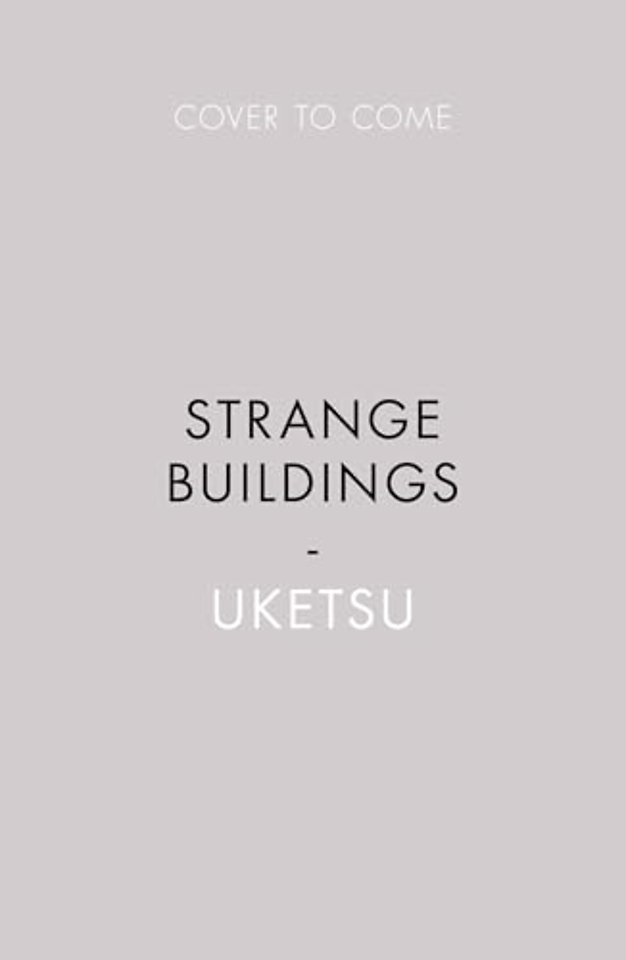 Strange Buildings