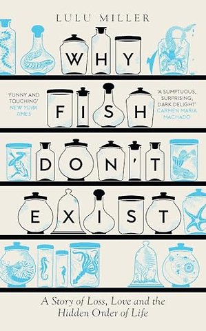 Why Fish Don't Exist