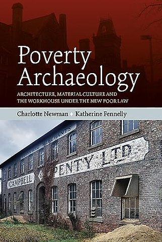 Poverty Archaeology