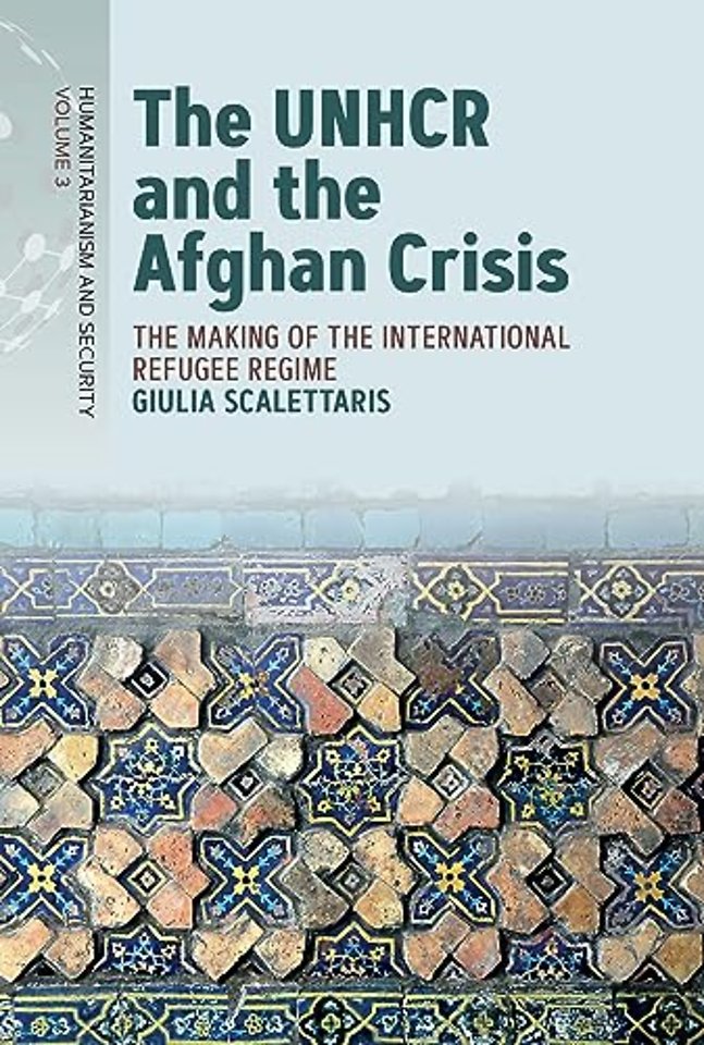 The UNHCR and the Afghan Crisis