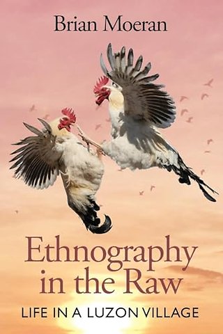 Ethnography in the Raw