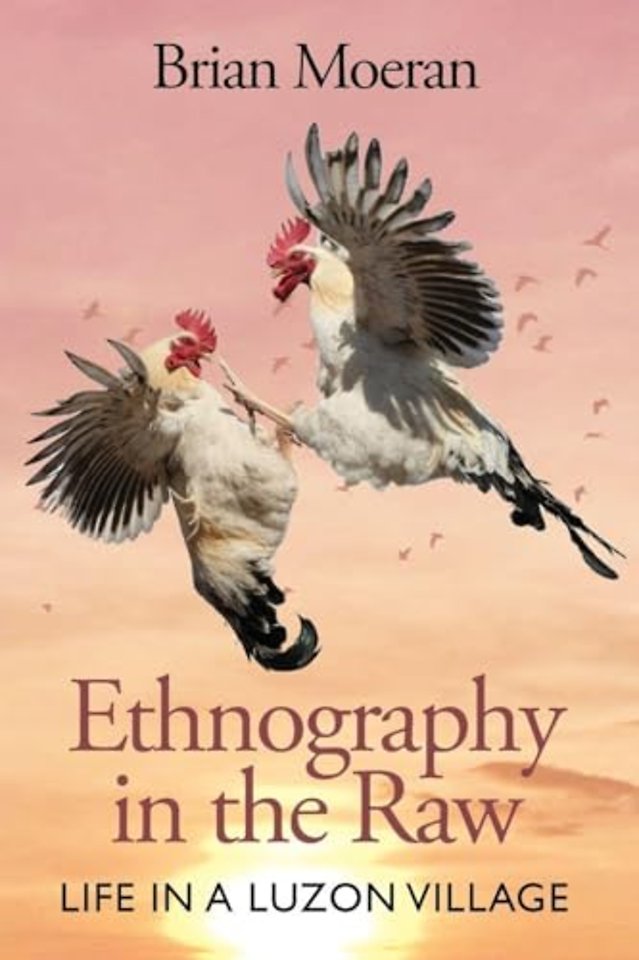 Ethnography in the Raw