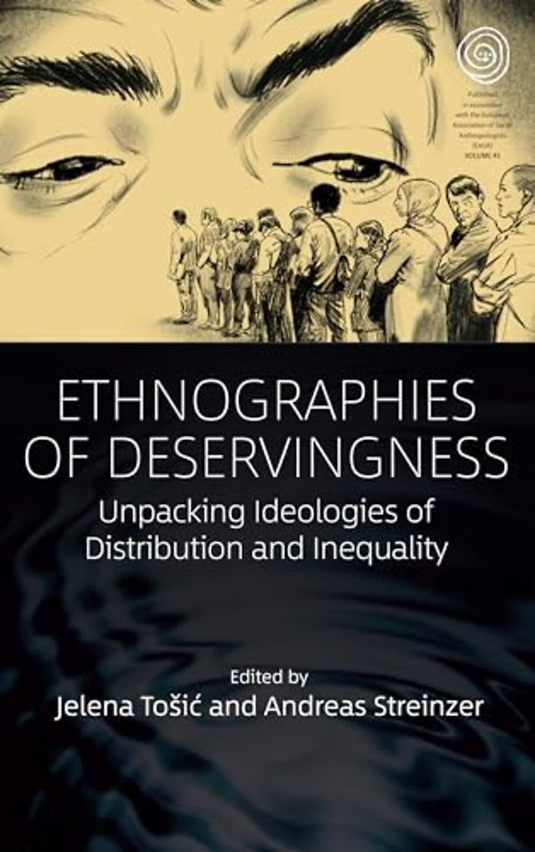 Ethnographies of Deservingness