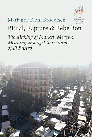 Ritual, Rapture and Rebellion