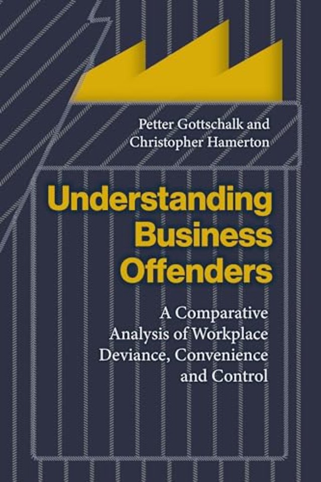 Understanding Business Offenders