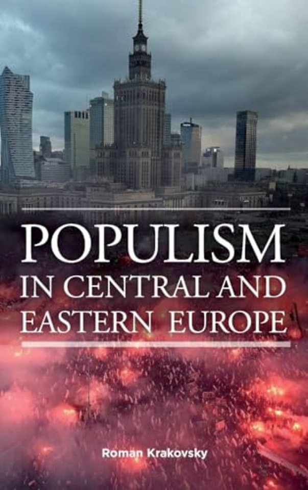 Populism in Central and Eastern Europe