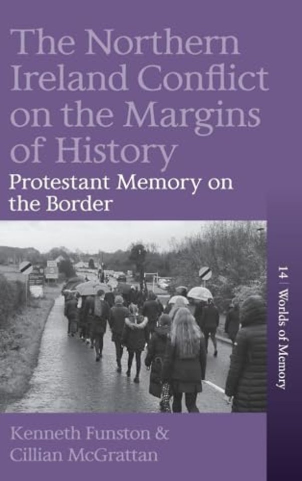 The Northern Ireland Conflict on the Margins of History