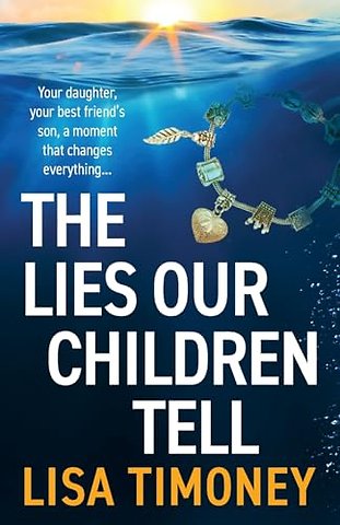 The Lies Our Children Tell