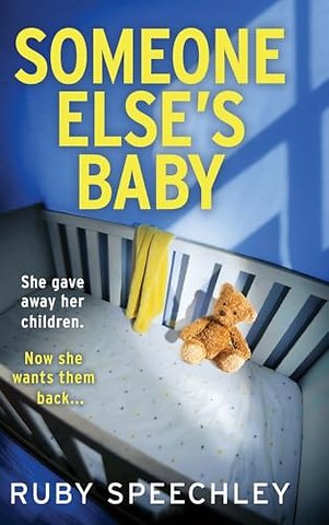 Someone Else’s Baby